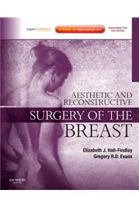 Aesthetic and Reconstructive Surgery of the Breast