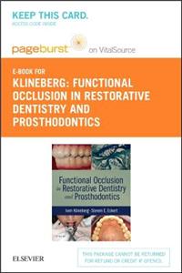 Functional Occlusion in Restorative Dentistry and Prosthodontics - Elsevier eBook on Vitalsource (Retail Access Card)