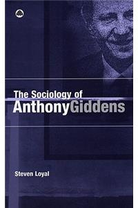 Sociology of Anthony Giddens