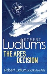 Robert Ludlum's The Ares Decision