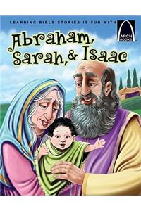 Abraham, Sarah, & Isaac