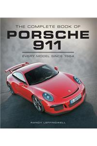 The Complete Book of Porsche 911: Every Model Since 1964