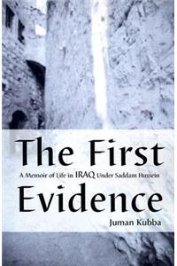 First Evidence