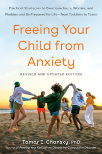 Freeing Your Child from Anxiety