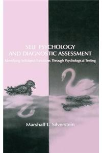 Self Psychology and Diagnostic Assessment