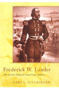 Frederick W. Lander
