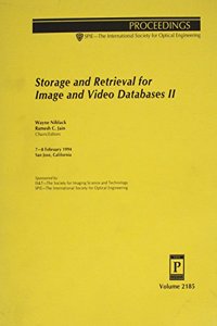 Storage and Retrieval For Image and Video Data Bases Ii/V 2185