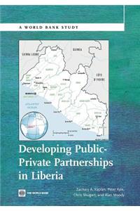 Developing Public Private Partnerships in Liberia