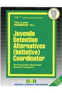 Juvenile Detention Alternatives (Initiative) Coordinator