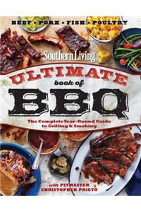 Southern Living Ultimate Book of BBQ