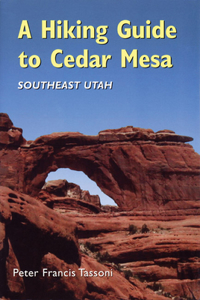 Hiking Guide to Cedar Mesa