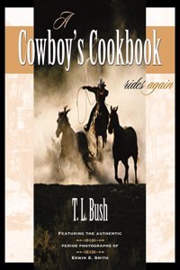 A Cowboy's Cookbook Rides Again