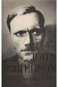 John Grierson and the NFB