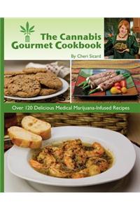 The Cannabis Gourmet Cookbook