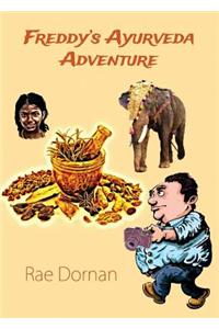 Freddy's Ayurveda Adventure
