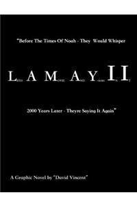 L.A.M.A.Y.I.I.