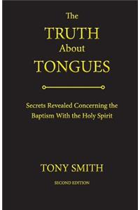 Truth about Tongues