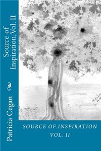 Source of Inspiration, Vol. II