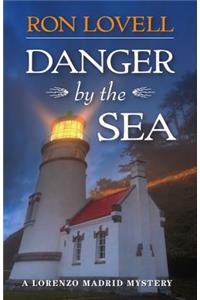 Danger by the Sea