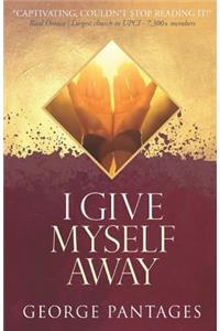 I Give Myself Away