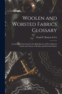 Woolen and Worsted Fabrics Glossary
