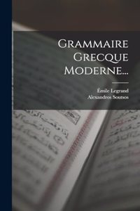 Grammaire Grecque Moderne...