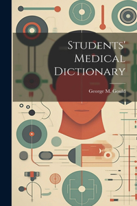 Students' Medical Dictionary