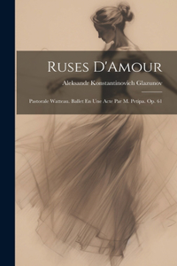 Ruses D'Amour