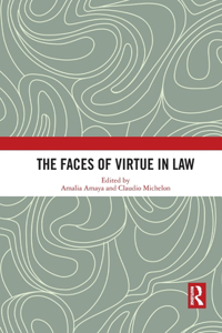 Faces of Virtue in Law