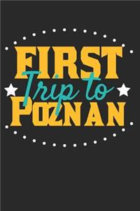 First Trip To Poznań