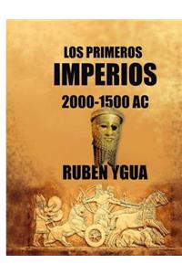 Los Primeros Imperios