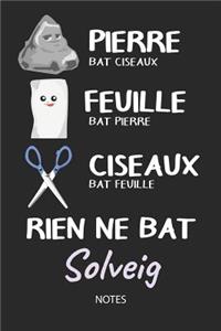 Rien ne bat Solveig - Notes