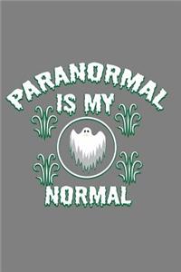 Paranormal Is My Normal