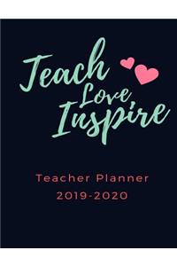 Teach Love Inspire Teacher Planner 2019-2020