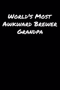 World's Most Awkward Brewer Grandpa