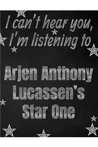 I can't hear you, I'm listening to Arjen Anthony Lucassen's Star One creative writing lined notebook