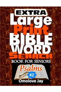 Extra Large Print BIBLE WORD SEARCH BOOK for SENIORS Psalms