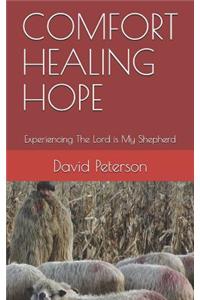 Comfort Healing Hope