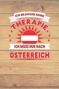 Ich Brauche Keine Therapie Ich Muss Nur Nach Österreich