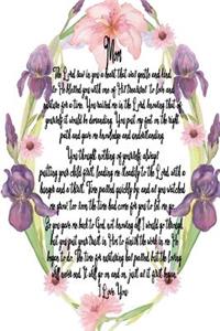 Mom I Love You - Irises Journal