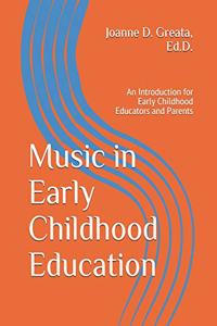 Music in Early Childhood Education