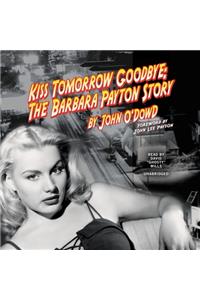 Kiss Tomorrow Goodbye