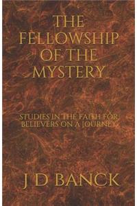 Fellowship of the Mystery