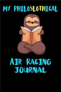 My Philoslothical Air Racing Journal