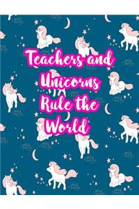 Teachers and Unicorns Rule the World