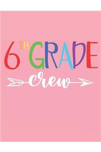 6th Grade Crew