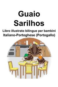 Italiano-Portoghese (Portogallo) Guaio/Sarilhos Libro illustrato bilingue per bambini