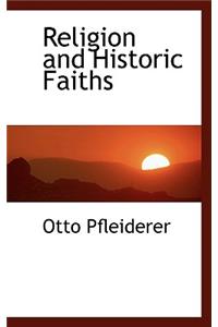 Religion and Historic Faiths