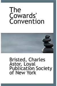 The Cowards' Convention