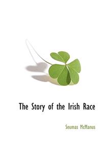 The Story of the Irish Race